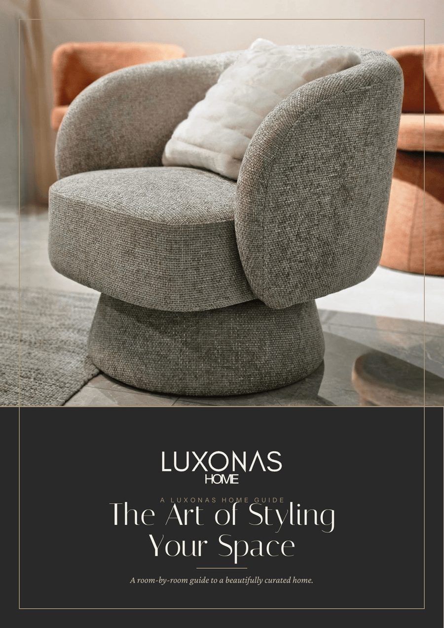 The Art of Styling Your Space — A Luxonas Home Guide
